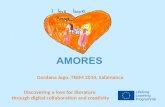 AMORES - Discovering a love for literature  through digital collaboration and creativity