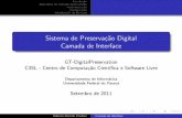 GT-Digital Preservation - Camada de Interface
