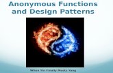 Anonymous Functions and Design Patterns