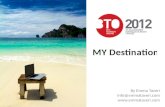 BTO 2012 is MY Destination