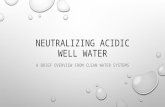 Neutralizing Acidic Well Water