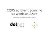 CQRS ed Event Sourcing su Windows Azure: Applicazioni Distribuite, Scalabilità e Security
