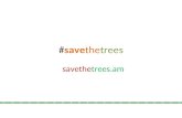 Save The Trees  [SICamp-Caucasus 2010]