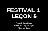 Week 2 day 2 festival 1 lecon 5