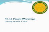 Ps 12 Parent Workshop Oct. 2014
