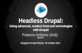 Headless Drupal, Singapore Drupal Meetup