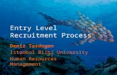 Entry level recruitment process
