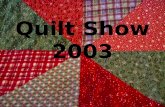 Quilt Show 2003