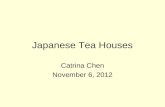 Japanese Tea Houses