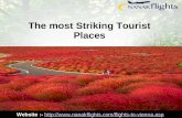 The Most Striking Tourist Places