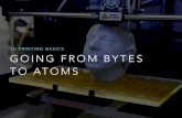 3D Printing Basics: Going From Bytes To Atoms