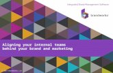 TFM&A 2014 - Aligning your internal teams behind your brand and marketing