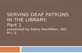 Serving Deaf Patrons in the Library Part 1