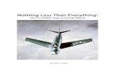 Nothing Less Than Everything: The Incredible Saga of George Welch