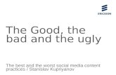 The good, the bad and the ugly: social media practices