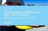 Preparing California for its Future - Enhancing Community College Student Transfer to UC President's Transfer Action Team 2014