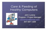 Care Feeding of Healthy Computers