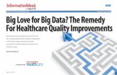 Big love-for-big-data-the-remedy-for-healthcare-quality-improvements 6836135