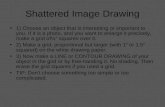Art II shattered image drawing instructions