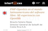 25/11/2004 Reunión de Usuarios CDS/ISIS - INTERFACES - SOLSOFT1 PHP-OpenIsis en el mundo latinoamericano del software libre: Mi experiencia con OpenIsis.