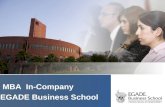MBA In-Company EGADE Business School. 1 Acreditaciones y Rankings 2 Propuesta de Valor MBA EGADE 3 Razones y beneficios del MBA In-Company 4 Contenido.
