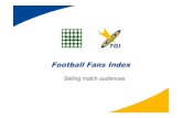 Football Fans Index   Selling Match Audiences