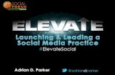Elevate: Launching & Leading A Social Media Practice