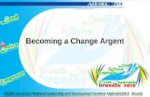 Becoming a change argent