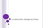 1.5 Solving Inequalities