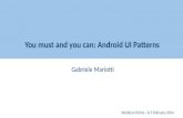Droidcon Italy: You must and you can: Android UI Patterns