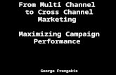 From multi-channel to cross-channel marketing
