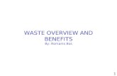 Waste Overview and Benefits