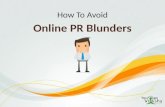 How to avoid online pr blunders