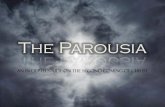 The Parousia - Why Believe In The Second Coming