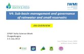 V4: Sub‐basin management and governance of rainwater and small reservoirs