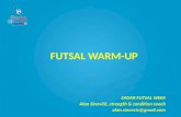 Futsal warm up