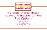 The Buck Starts Here: Direct Marketing Strategies in the 21st ...