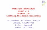 Markma Group 4 Presentation  Chapter 10 Crafting the Brand Positioning
