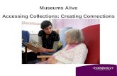 Museums Alive - accessing collections, creating connections with older people and volunteers