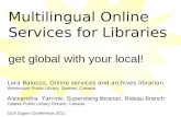 Multilingual Online Services for Libraries: Gget global with your local!