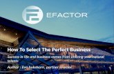 How To Select The Perfect Business - EFactor