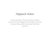 Digipack votes