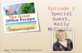 The Great Office Escape Podcast Episode 2: How Kelly McCausey Runs a Focused Business and Travels Almost Every Month