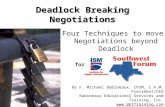 Deadlock Breaking Negotiations