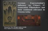 German Expressionism's influence on China's 5th Generation Filmmakers