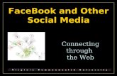 FaceBook and Other Social Media