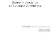 Some Work By Ofir Asiass Architects