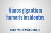 Design pattern in Symfony2 - Nanos gigantium humeris insidentes