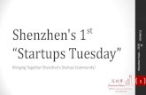 Shenzhen Team   Startups Tuesday