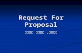 Request For Proposal מגיש: תומר קסטן